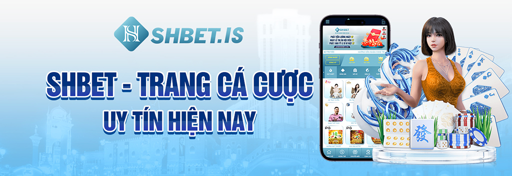 Trang Cá Cược Uy Tín - Tổng Hợp 4 Lợi Ích Khi Trải Nghiệm 3 SHBET - trang cá cược uy tín hiện nay