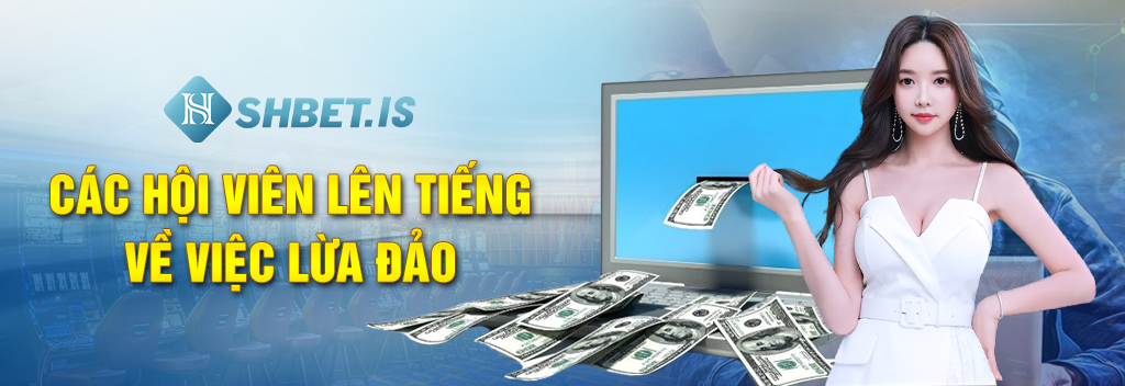 Các hội viên lên tiếng về việc lừa đảo