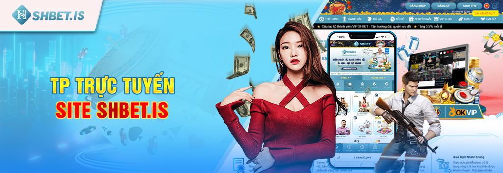 TP trực tuyến site shbet.is